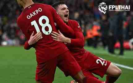 กูรู FPL ชั่งใจขาย-รั้ง โรเบิร์ตสัน วีกนี้ หลังโชว์ฟอร์มสุดเถื่อน