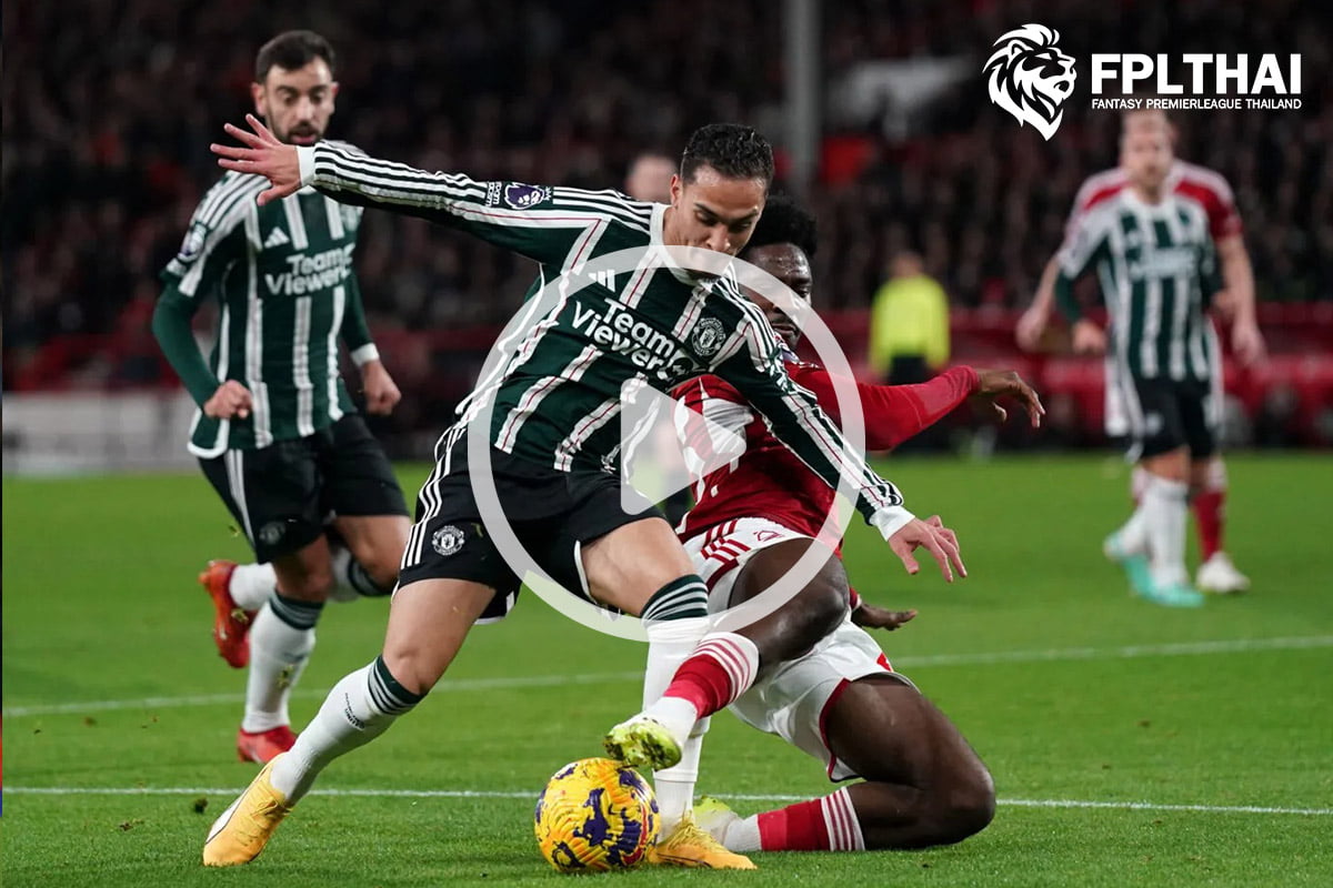 ไฮไลท์ฟุตบอล พรีเมียร์ลีก : ฟอเรสต์ vs แมนฯ ยูไนเต็ด