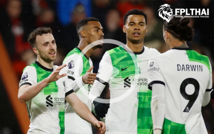 ไฮไลท์ฟุตบอล บอร์นมัธ - ลิเวอร์พูล