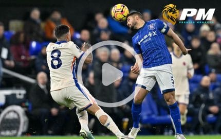 ไฮไลท์ฟุตบอล พรีเมียร์ลีก : อิปสวิช vs เชลซี