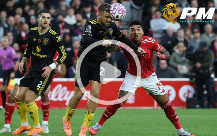 ไฮไลท์ฟุตบอล ฟอเรสต์ - แมนฯยูไนเต็ด